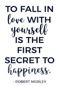 quote love yourself secret happiness